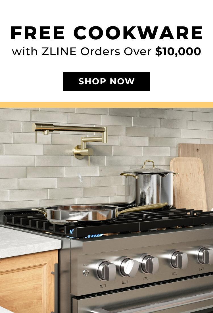 Stainless steel range with pots and pans on a tiled backsplash, promotional text for free cookware with ZLINE orders over $10,000.
